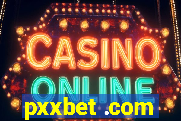 pxxbet .com